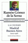 LA CIUDAD: MADRID-BUENOS AIRES