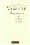 FRAGMENTOS DE UN LIBRO FUTURO