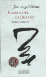 ELOGIO DEL CALGRAFO