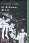MI DICCIONARIO DE CINE