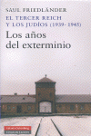 EL TERCER REICH Y LOS JUD�OS (1939-1945)