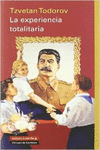 LA EXPERIENCIA TOTALITARIA