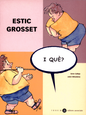 ESTIC GROSSET, I  QU�?