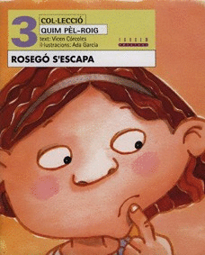 ROSEG� S'ESCAPA