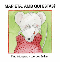 MARIETA, AMB QUI EST�S?