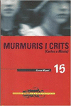 MURMURIS I CRITS. CARTES A MIREIA