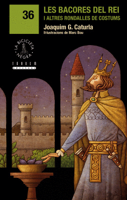 LES BACORES DEL REI I ALTRES RONDALLES DE COSTUMS