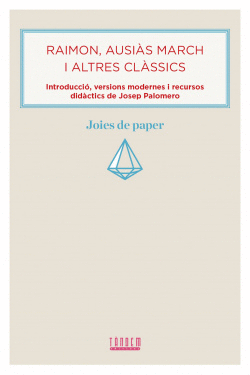 RAIMON, AUSI�S MARCH I ALTRES CL�SSICS