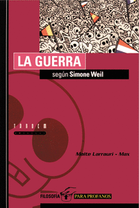 LA GUERRA SEGN SIMONE WEIL