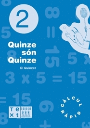 QUINZE S�N QUINZE. QUADERN 2