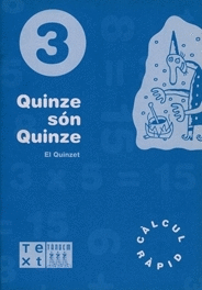 QUINZE S�N QUINZE. QUADERN 3