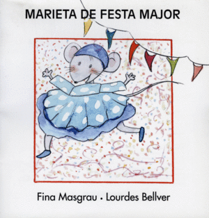 MARIETA DE FESTA MAJOR