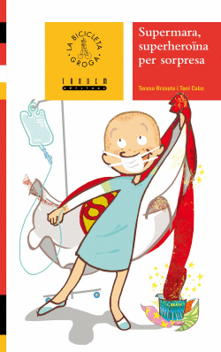 SUPERMARA, SUPERHEROINA PER SORPRESA