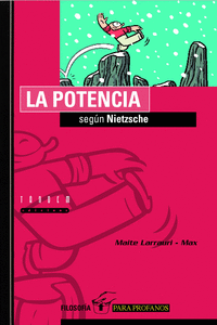 LA POTENCIA SEGN NIETZSCHE