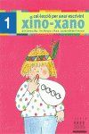 PER ANAR ESCRIVINT XINO-XANO 1