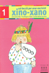 PER ANAR ESCRIVINT XINO-XANO 1
