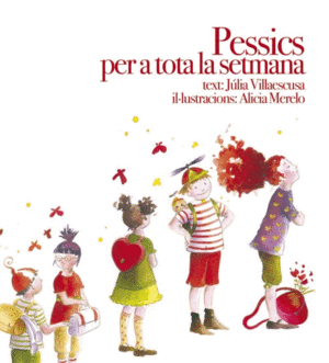 PESSICS PER A TOTA LA SETMANA