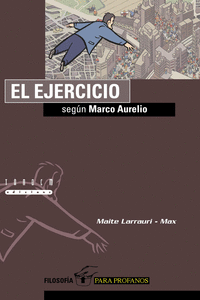 EL EJERCICIO SEG�N MARCO-AURELIO