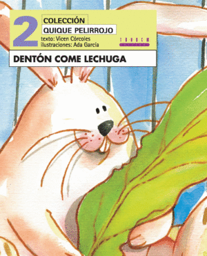 DENT�N COME LECHUGA