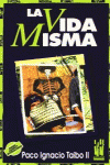 LA VIDA MISMA