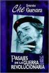 PASAJES DE LA GUERRA REVOLUCIONARIA