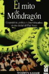 EL MITO DE MONDRAG�N