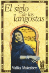 EL SIGLO DE LAS LANGOSTAS