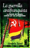 LA GUERRILLA ANTIFRANQUISTA