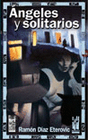 �NGELES Y SOLITARIOS
