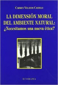LA DIMENSION MORAL DEL AMBIENTE NATURAL