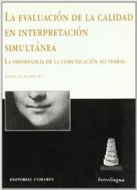 LA EVALUACI�N DE LA CALIDAD EN INTERPRETACI�N SIMULT�NEA