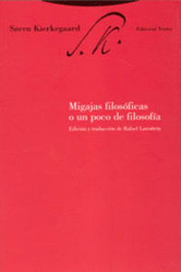 MIGAJAS FILOS�FICAS O UN POCO DE FILOSOF�A