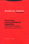 CERVANTES Y LOS CASTICISMOS ESPA�OLES Y OTROS ESTUDIOS CERVANTINOS