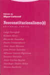 NEOCONSTITUCIONALISMO(S)