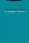 LA SINAGOGA CRISTIANA