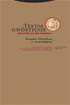 TEXTOS GNSTICOS. BIBLIOTECA DE NAG HAMMADI I