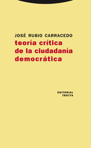 TEOR�A CR�TICA DE LA CIUDADAN�A DEMOCR�TICA