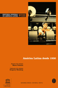 HISTORIA GENERAL DE AM�RICA LATINA VOL. VIII
