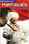 DEFI�NDETE EN PORTUGU�S