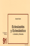 ECLESIAST�S Y ECLESI�STICO (O QOH�LET Y SIR�CIDA)