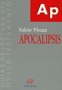 APOCALIPSIS .(GUIAS DE LECTURA DEL NUEVO TESTAMENTO)