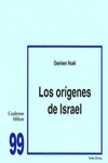 LOS ORGENES DE ISRAEL