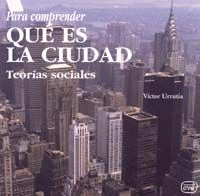 PARA COMPRENDER QUE ES CIUDAD