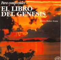 PARA COMPRENDER LIBRO GENESIS