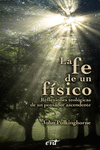 LA FE DE UN F�SICO