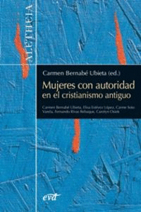 MUJERES CON AUTORIDAD EN CRISTIANISMO ANTIGUO