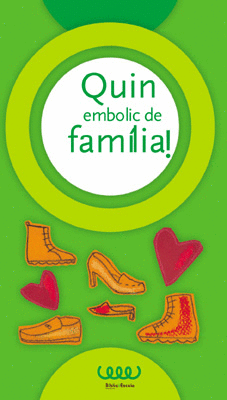 QUIN EMBOLIC DE FAM�LIA!