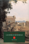 �LAS HORAS DETENIDAS