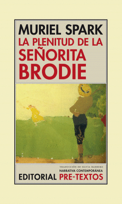 LA PLENITUD DE LA SE�ORITA BRODIE