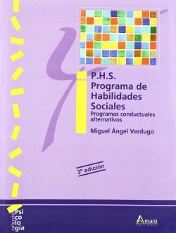 P.H.S. PROGRAMA DE HABILIDADES SOCIALES